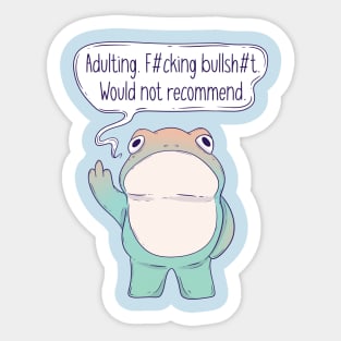 Adulting is hard Sticker